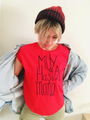 MUY HASTA EL MOÑO